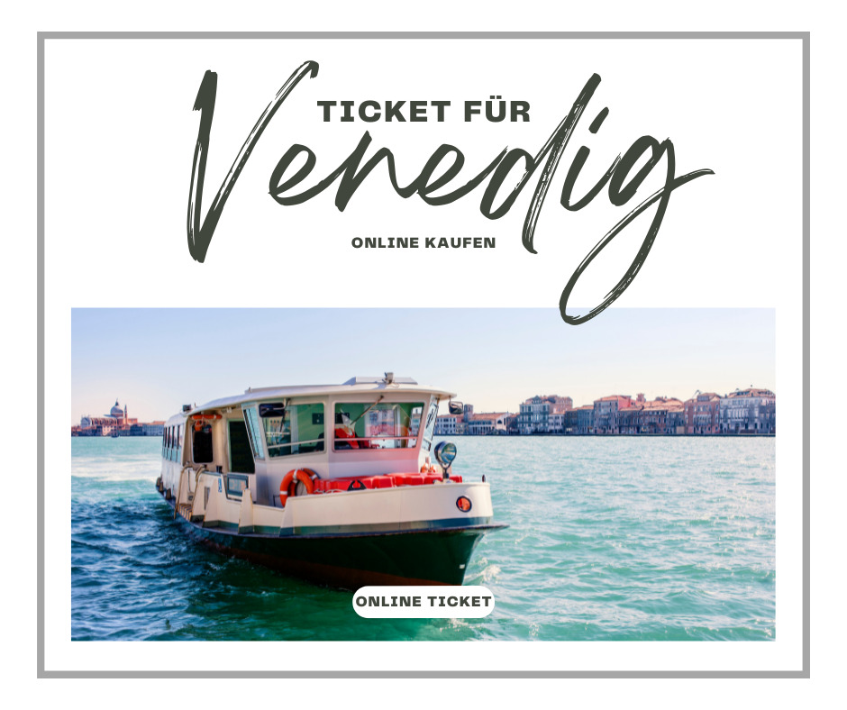 Ticket für Venedig online kaufen